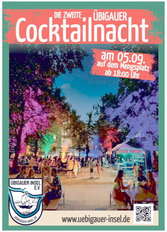 Flyer Cocktailnacht (Quelle: Übigauer Insel e.V.) Flyer Cocktailnacht (Quelle: Übigauer Insel e.V.)